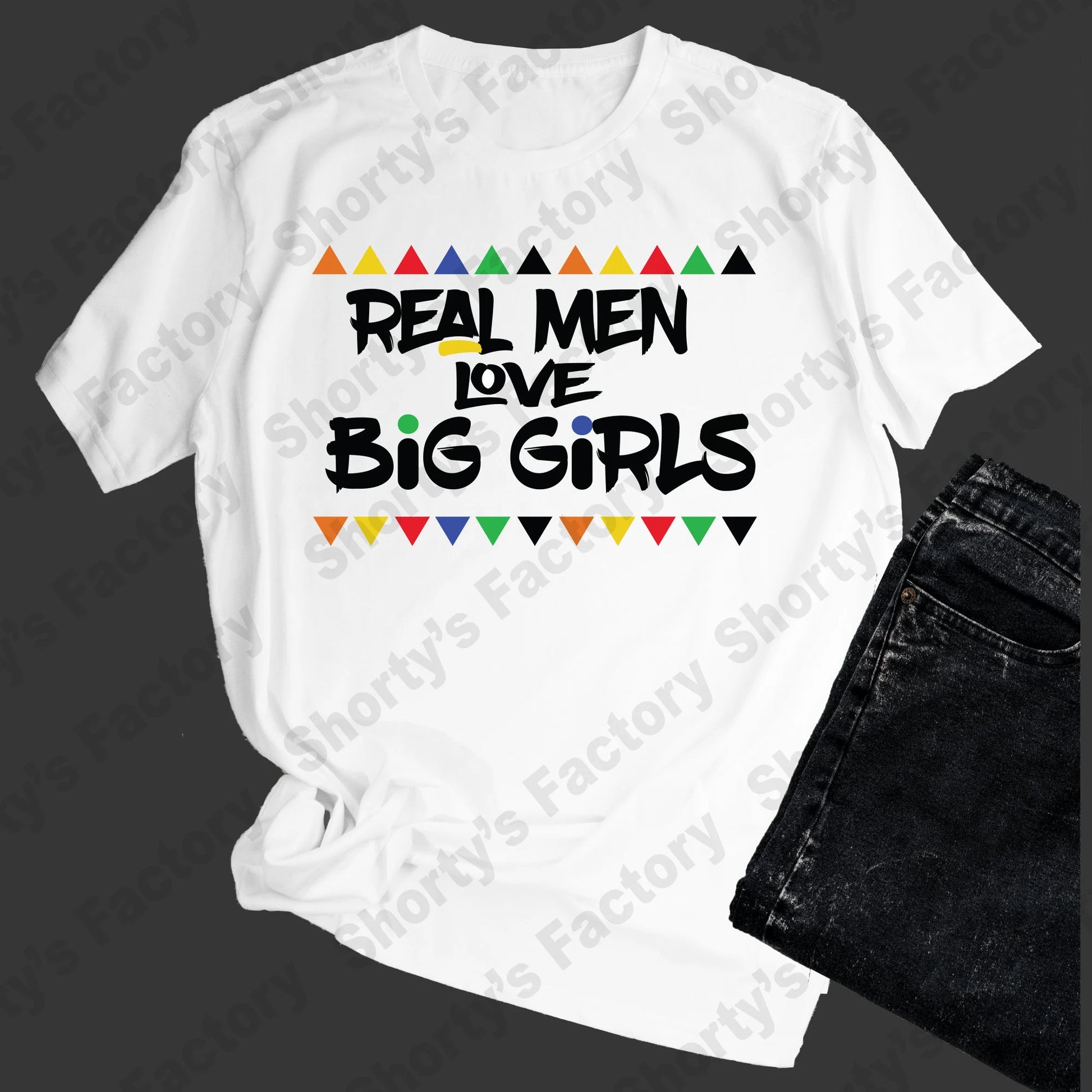 Real Men Love Big Girls T-Shirt | BBW Love | plus Size T-Shirt | Unisex T-Shirt | Soft Tee