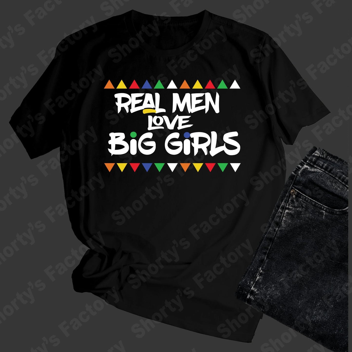 Real Men Love Big Girls T-Shirt | BBW Love | plus Size T-Shirt | Unisex T-Shirt | Soft Tee